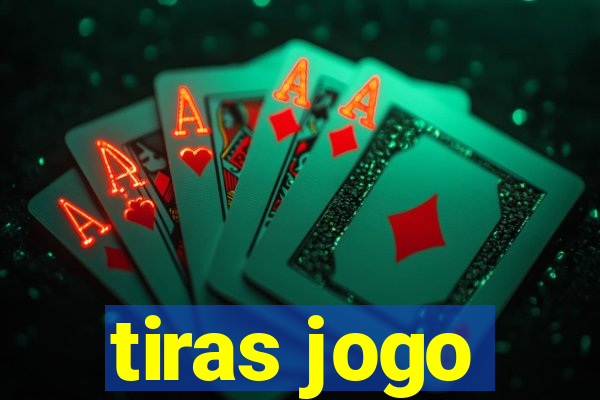 tiras jogo
